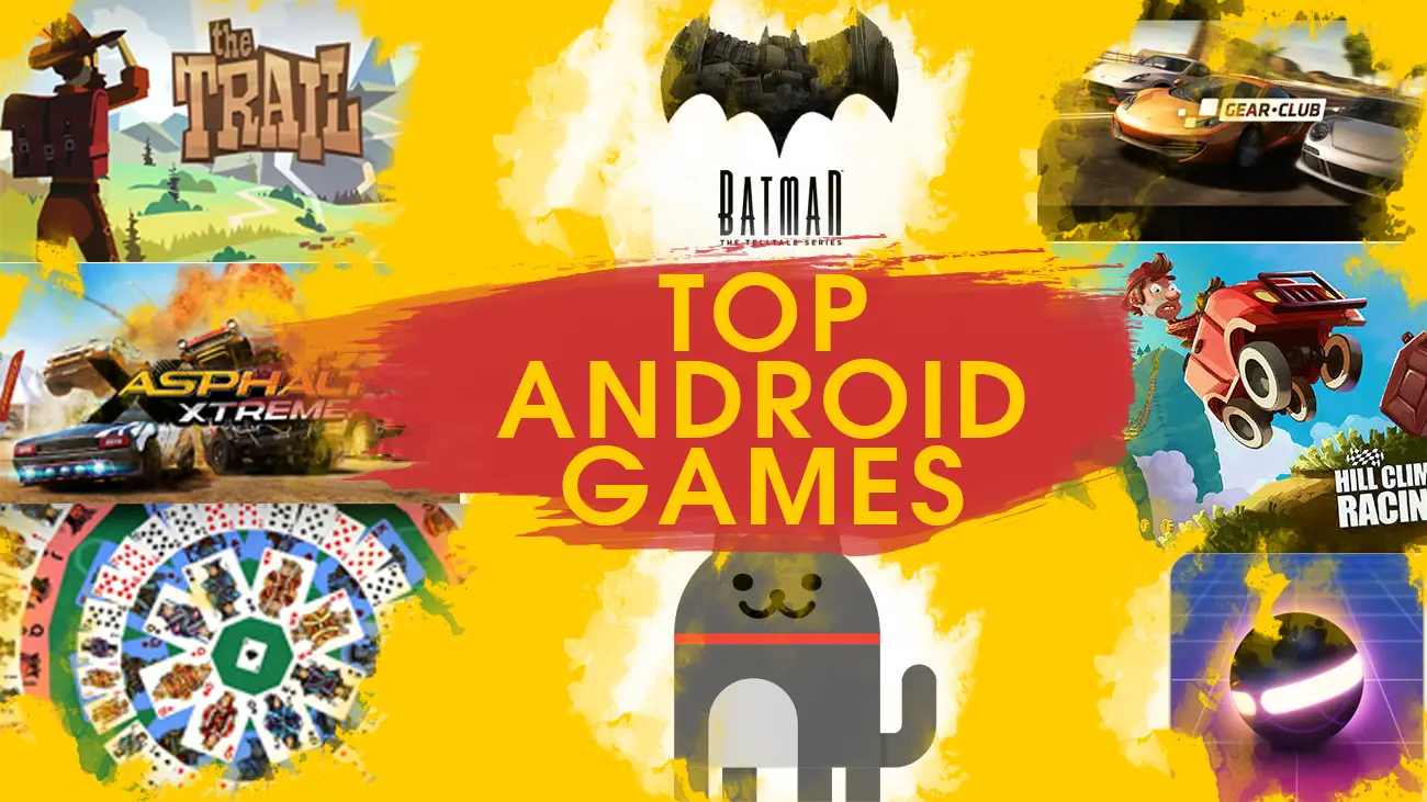 Top 10 Best Android Games