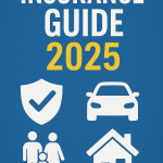 Insurance Guide 2025
